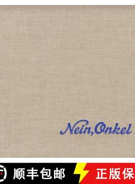 【3-4周达】Ed Jones and Timothy Prus: Nein, Onkel : Snapshots From Another Front 1938-1945 [9780954709112]
