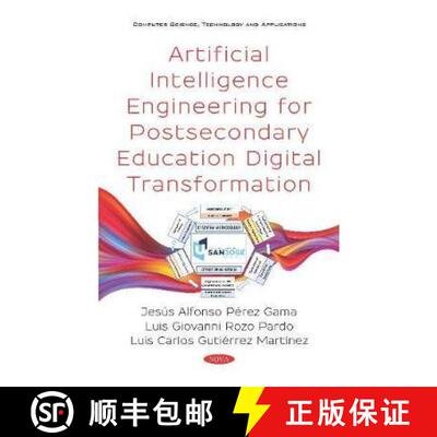 【3-4周达】精装 Artificial Intelligence Engineering for Postsecondary Education Digital Transformation [9781536163902]