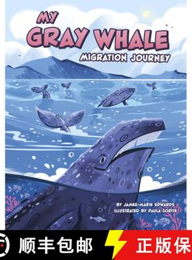 预订 My Gray Whale Migration Journey [9780756585648]