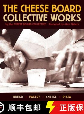【3-4周达】Cheese Board: The Collective Works Recipes from the Cheese Board and Pizza Collectives [9781580084192]