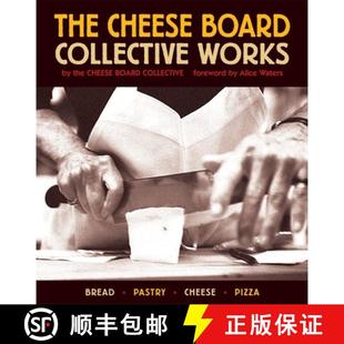 【3-4周达】Cheese Board: The Collective Works Recipes from the Cheese Board and Pizza Collectives [9781580084192]