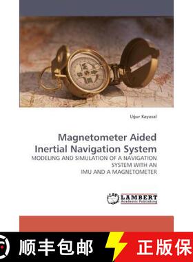 【3-4周达】Magnetometer Aided Inertial Navigation System [9783838317403]