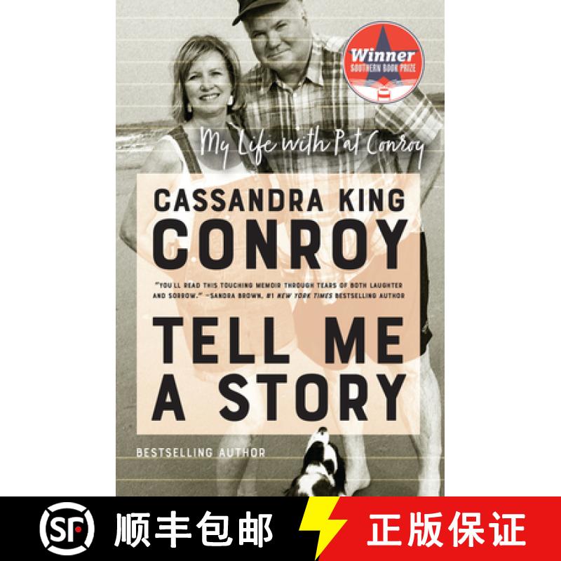 【3-4周达】Tell Me a Story: My Life with Pat Conroy [9780062943408]