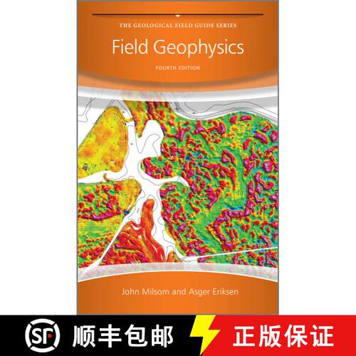 【3-4周达】Field Geophysics 4E [Wiley地球科学] [9780470749845]