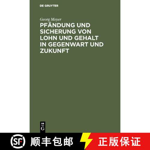 【3-4周达】精装 Pf ndung Und Sicherung Von Lohn Und Gehalt in Gegenwart Und Zukunft : Reformvorschl ge [9783111168357]