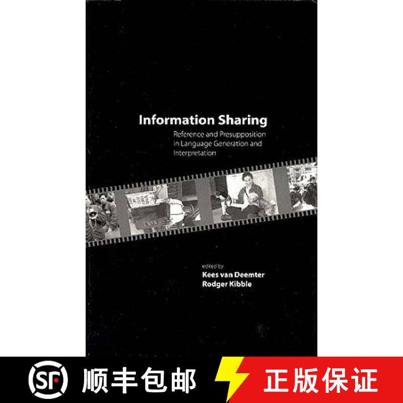 预订 Information Sharing, Volume 143: Reference and Presupposition in Language Generation and Interpr... [9781575864044]