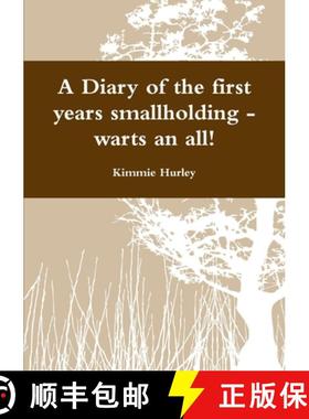 【3-4周达】A Diary of the first years smallholding - warts an all! [9781471696954]