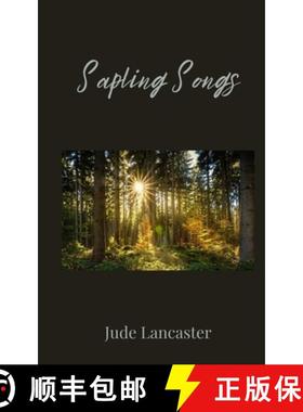 预订 Sapling Songs [9781805676638]