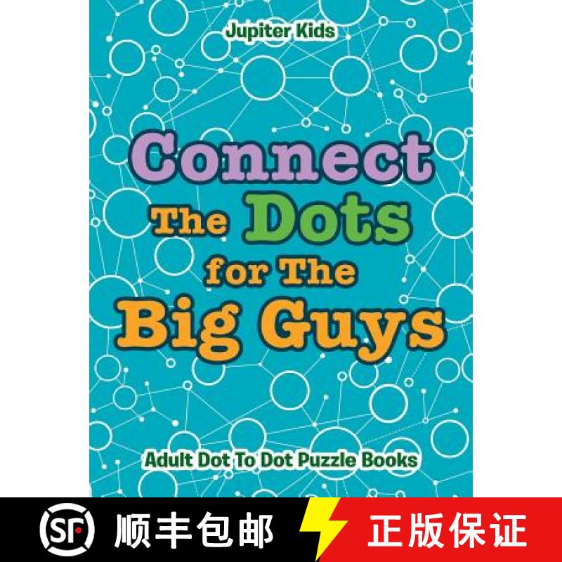 【3-4周达】Connect The Dots for The Big Guys: Adult Dot To Dot Puzzle Books [9781683054313]