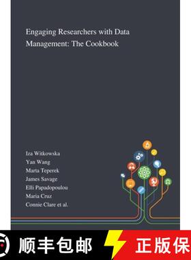 【3-4周达】Engaging Researchers With Data Management: The Cookbook [9781013293771]