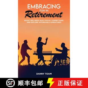 and 4周达 Fun Boost Connections Explore Social Embracing Build Wellness 9781965134993 Afforda... Retirement