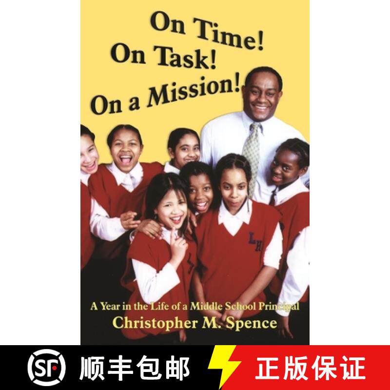 【3-4周达】On Time! on Task! on a Mission!: A Year in the Life of a Middle School Principal [9781552660942]