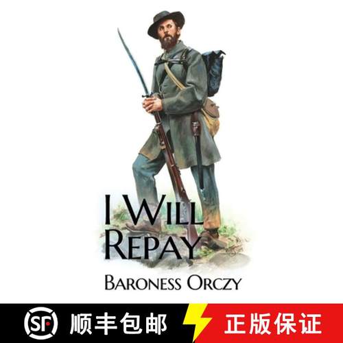 【3-4周达】I Will Repay: A 1906 sequel novel to the Scarlet Pimpernel [9782382745519]