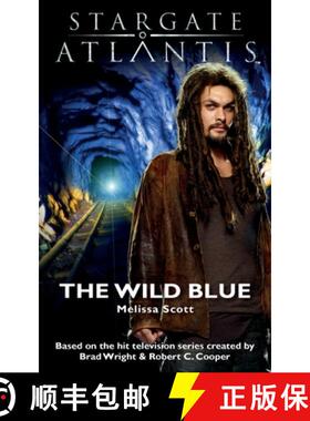 预订 STARGATE ATLANTIS The Wild Blue [9781905586769]