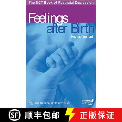 【3-4周达】Feelings After Birth: The NCT Book of Postnatal Depression [9780954301804]