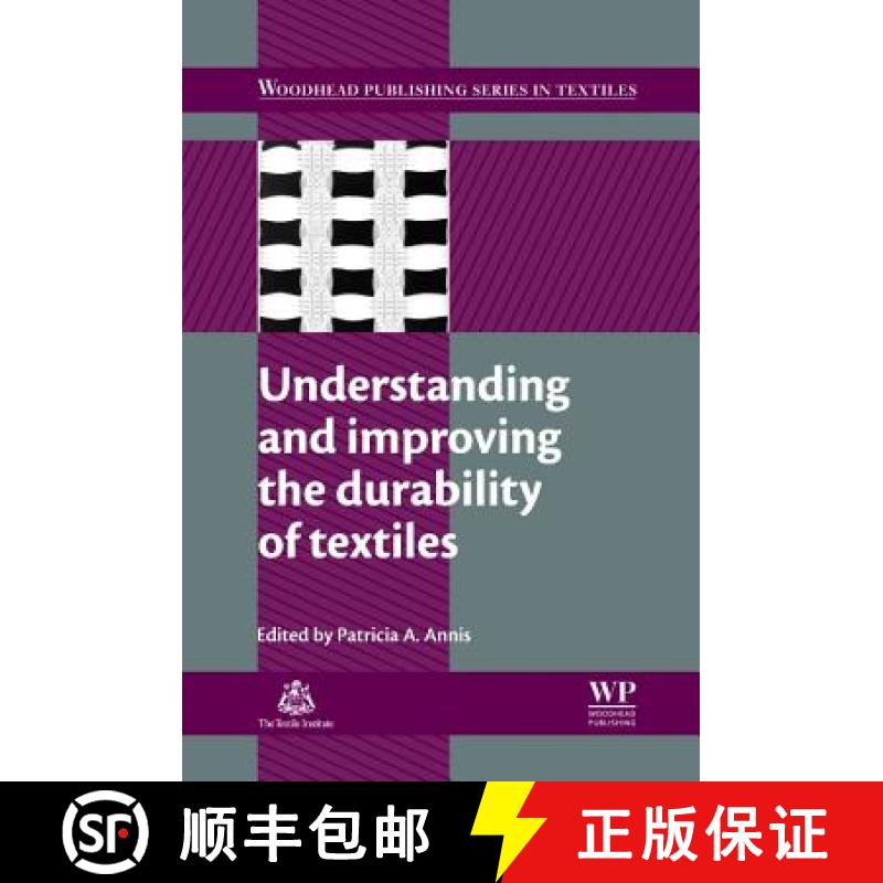 【3-4周达】Understanding and Improving the Durability of Textiles [9780857090874]