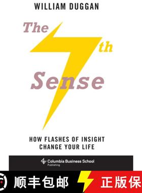 预订 The Seventh Sense: How Flashes of Insight Change Your Life [9780231169073]