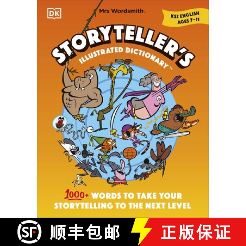 预订 Mrs Wordsmith Storytellers Illustrated Dictionary Ages 711 (Key Stage 2) : 1000+ Words to Ta... [9780241558232]