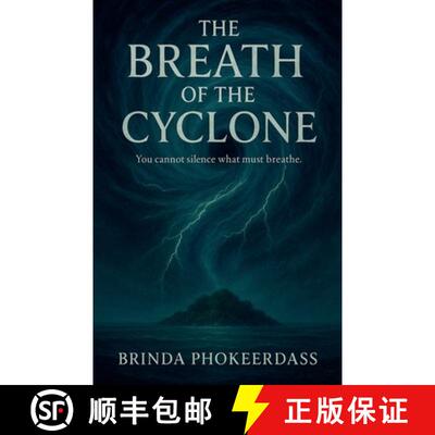 【3-4周达】The Breath of the Cyclone [9798233036347]