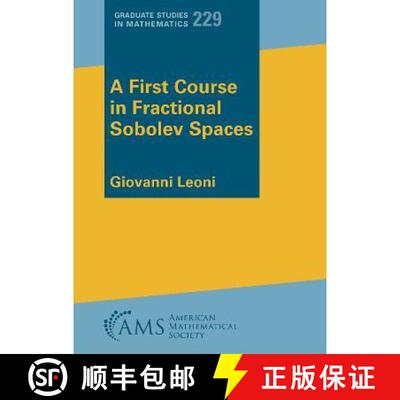 【3-4周达】A First Course in Fractional Sobolev Spaces [9781470472535]