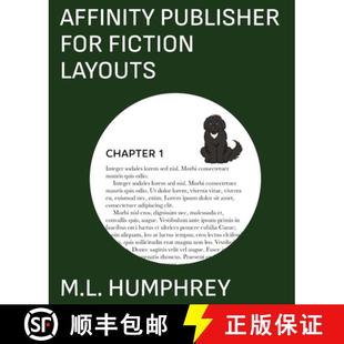 【3-4周达】Affinity Publisher for Fiction Layouts [9781637440216]