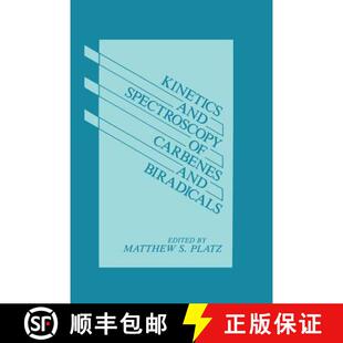 【3-4周达】Kinetics and Spectroscopy of Carbenes and Biradicals [9781489937094]