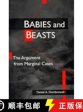 【3-4周达】Babies and Beasts: The Argument from Marginal Cases [9780252066382]