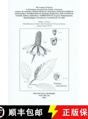 预订 The Comps of Mexico: A Systematic Account of the Family Asteraceae, Chapter 20 [9780996046367]