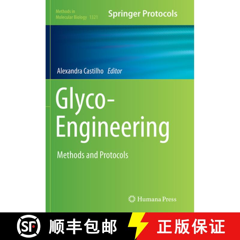 【3-4周达】Glyco-Engineering: Methods and Protocols [9781493949427]
