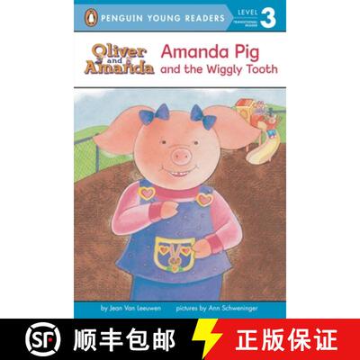 【3-4周达】Amanda Pig and the Wiggly Tooth [9780142412909]