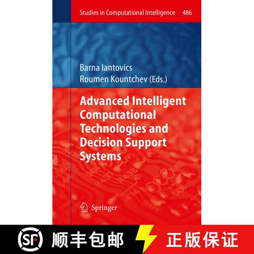 【3-4周达】精装 Advanced Intelligent Computational Technologies and Decision Support Systems [9783319004662]