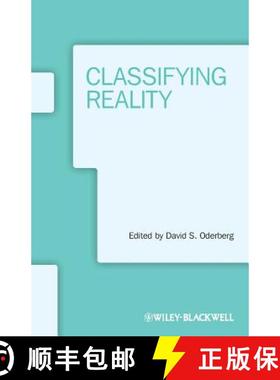 【3-4周达】Classifying Reality [Wiley哲学] [9781118508350]