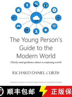 【3-4周达】The Young Person's Guide to the Modern World: Clarity and guidance about a confusing world [9781912010141]