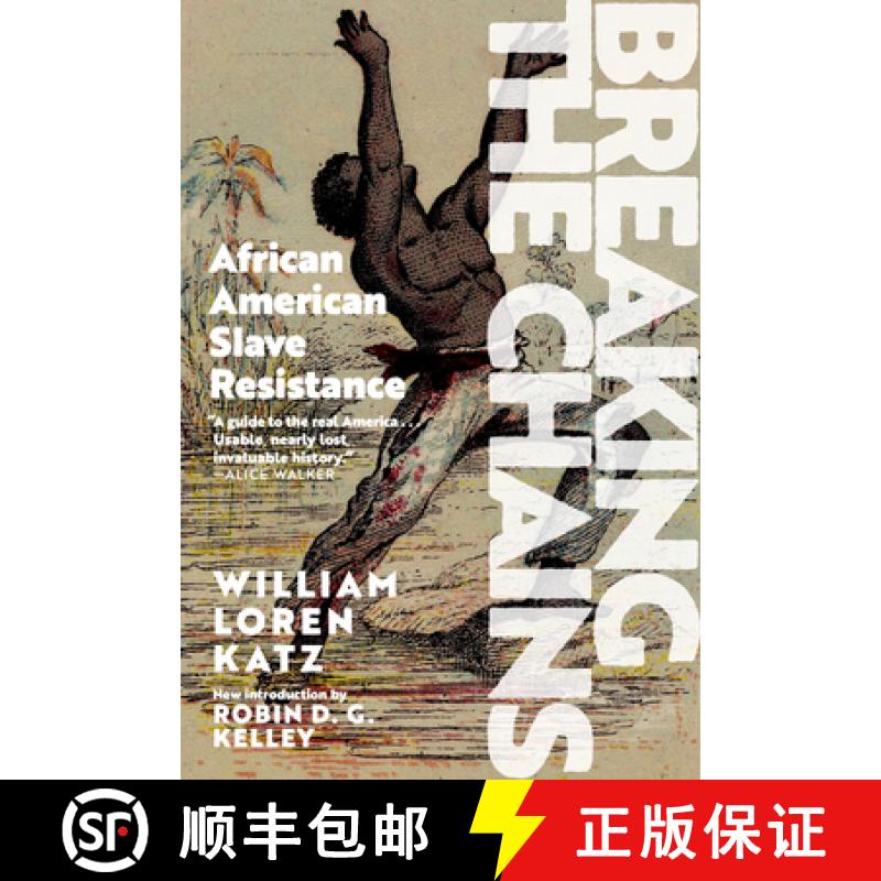 【3-4周达】Breaking the Chains: African American Slave Resistance [9781644212653]