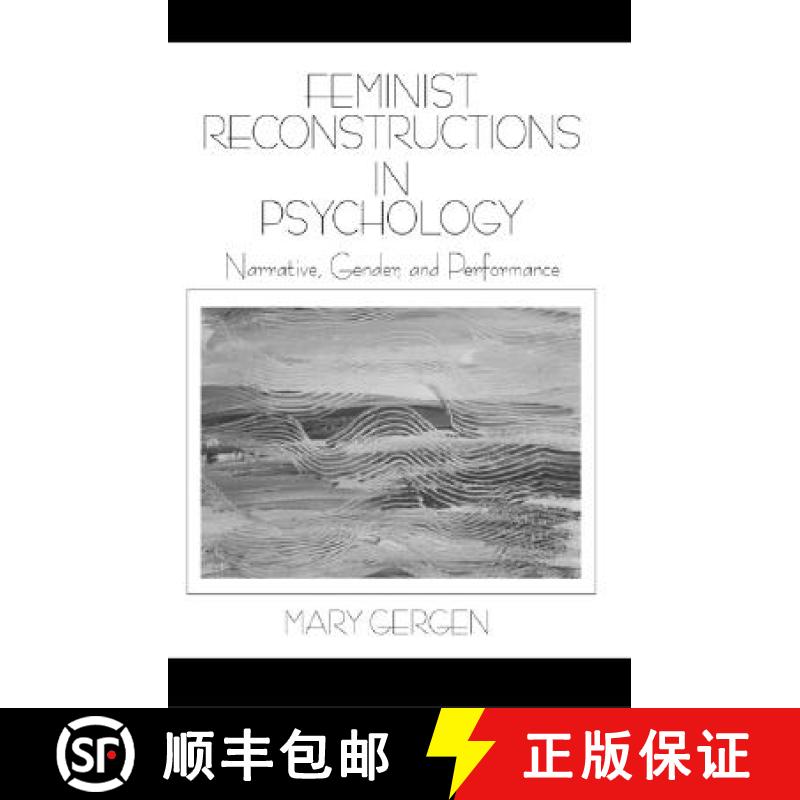 【3-4周达】Feminist Reconstructions in Psychology: Narrative, Gender, and Performance [9780761911517]