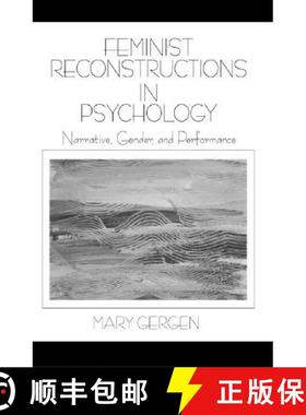 【3-4周达】Feminist Reconstructions in Psychology: Narrative, Gender, and Performance [9780761911517]