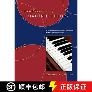Foundations Music 9780810862135 Diatonic 4周达 Based Mathematically Theory Fundamentals Approach