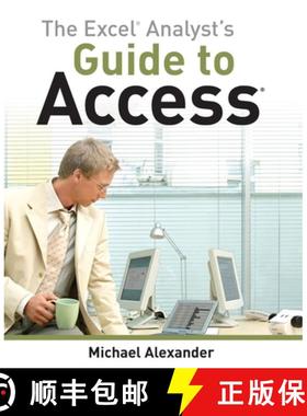 【3-4周达】The Excel Analyst'S Guide To Access [Wiley计算机] [9780470567012]
