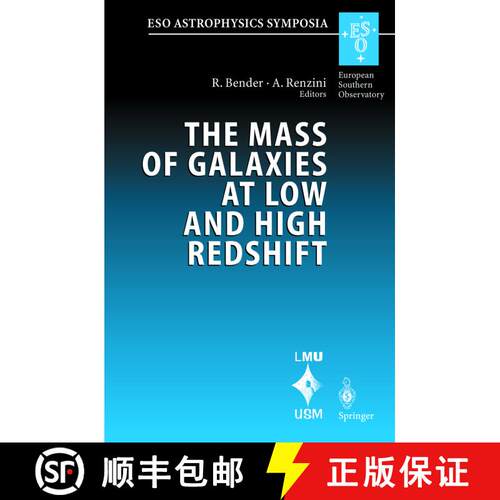 【3-4周达】精装 The Mass of Galaxies at Low and High Redshift: Proceedings of the European Southern O... [9783540002055]