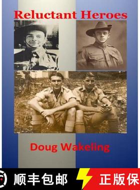 预订 The Reluctant Heroes: The second installment in the Layburn Chronicles [9780987568403]