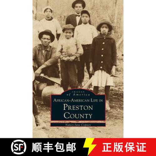 【3-4周达】精装 African-American Life in Preston County [9781531600860]