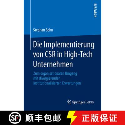 【3-4周达】Die Implementierung von CSR in High-Tech Unternehmen : Zum organisationalen Umgang mit div... [9783658067755]