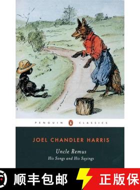 【3-4周达】Uncle Remus: His Songs and His Sayings [9780140390148]