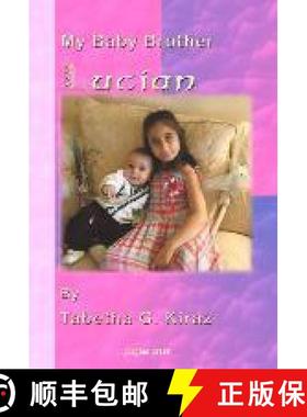 【3-4周达】My Baby Brother Lucian [9781617190810]