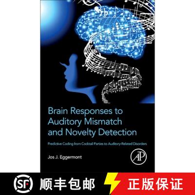 【3-4周达】Brain Responses to Auditory Mismatch and Novelty Detection: Predictive Coding from Cocktai... [9780443155482]
