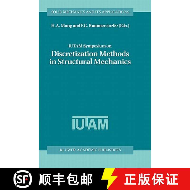 【3-4周达】IUTAM Symposium on Discretization Methods in Structural Mechanics : Proceedings of the IUT... [9780792355915]