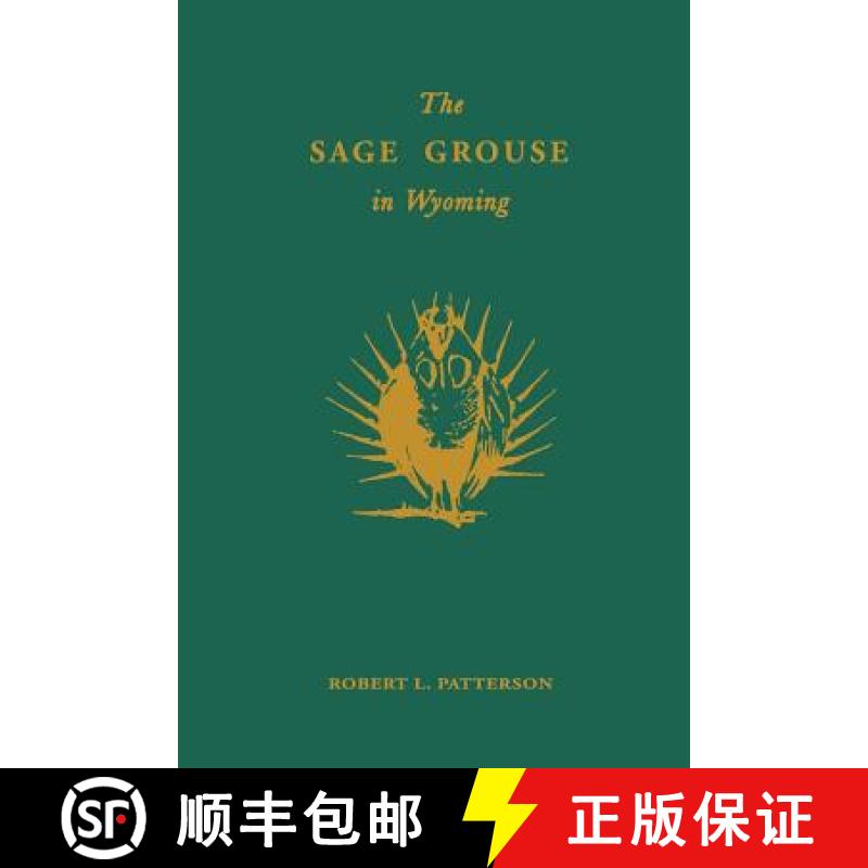 【3-4周达】The Sage Grouse in Wyoming [9781932846317]