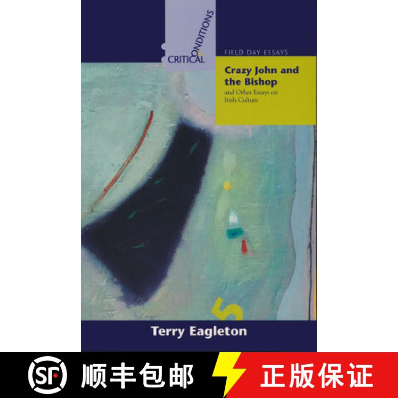 【3-4周达】Crazy John and the Bishop, and Other Essays on Irish Culture: Volume 5 [9780268008321]