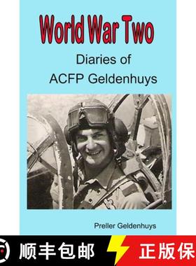 【3-4周达】World War II Diaries of ACFP Geldenhuys [9780994130945]