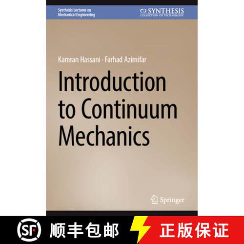 【3-4周达】精装 Introduction to Continuum Mechanics [9783032050755]